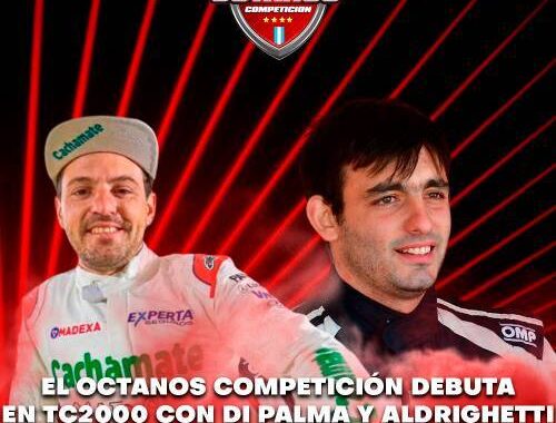 El Octanos Competición debuta en TC2000 con Di Palma y Aldrighetti.